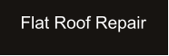 Flat Roof Repair